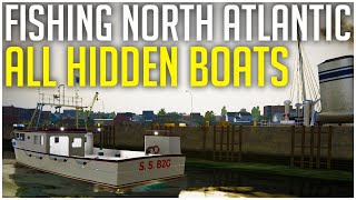 ALL 13 HIDDEN BOATS amp How to FindUnlock Them  Fishing North Atlantic Secret Boat GuideTips [upl. by Descombes]