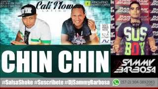 Chin Chin Machete  Cali Flow Latino  Dj Sammy Barbosa [upl. by Delmore]