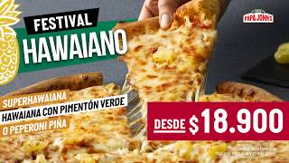 ¡Llegó el Festival Hawaiano a Papa Johns [upl. by Esereht]