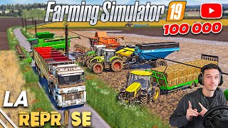 Plus que quelques BOTTES  La Reprise  Farming Simulator 19 100 000 Abonnés [upl. by Boser]