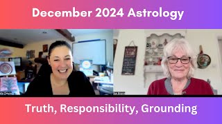 December 2024 Moon astrology Truth Responsibility and Grounding [upl. by Barber]