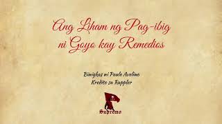 Ang Liham ng Pagibig ni Goyo kay Remedios [upl. by Geilich543]