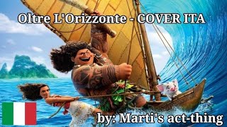 Oltre LOrizzonte Oceania  COVER ITA 🇮🇹 [upl. by Norahc]