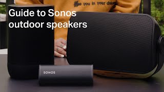 Guide to Sonos outdoor speakers [upl. by Lodnar]