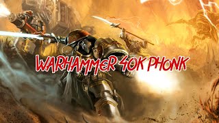 Warhammer 40K Phonk Edit [upl. by Beatty590]