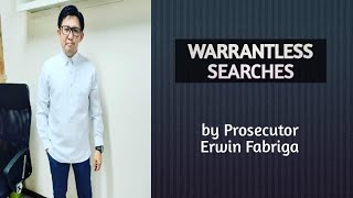 Warrantless Searches Relevant Jurisprudence [upl. by Boccaj671]