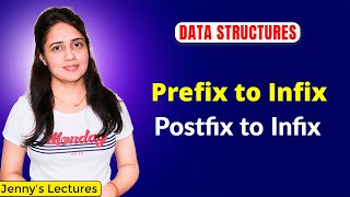 311 Prefix to Infix Conversion  Postfix to Infix Conversion  Data structure Tutorials [upl. by Melville]