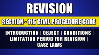 Revision CPC  Civil Procedure Code  Section 115  Article 131  Limitation Act [upl. by Bea]