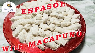 SPECIAL ESPASOL WITH MACAPUNO  HOW TO MAKE ESPASOL  LUTONG BAHAY  GLUTINOUS FLOUR RECIPE [upl. by Erickson]