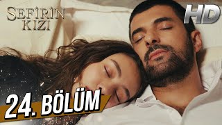 Sefirin Kızı 24 Bölüm Full HD [upl. by Verlie]