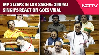 Rahul Gandhi Sleeping In Lok Sabha  Giriraj Singh Reacts After Opposition MP Caught Sleeping In LS [upl. by Erehs]