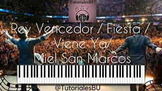 Rey vencedor  Miel San Marcos MedleyTutorial Piano quotacordes y melodia quotFACILPrincipiante  Cover [upl. by Tonjes678]