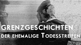 Grenzgeschichten  der ehemalige Todesstreifen Reportage Timm Kruse  Buntfunk Medienproduktion [upl. by Ahseka]