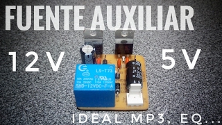 Amplificador de 100W con TDA7294  Parte 3  Fuente Auxiliar de 5 y 12V [upl. by Kannry192]