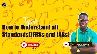 How to Understand All Standards IAS amp IFRS Stepbystep [upl. by Anerehs]