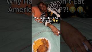 WHY HAITIANS DONT EAT AMERICAN FOOD [upl. by Borchers]