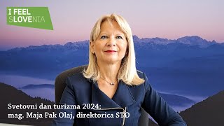 Svetovni dan turizma 2024 Maja Pak Olaj direktorica STO [upl. by Atteuqnas]