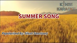 Summer Song  Silent Sanctuary Karaoke Version  Kinse Karaoke [upl. by Acirfa351]