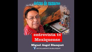 la entrevista detrás de cámaras de la entrevista en tv Mexiquense del prof blanquet [upl. by Ydwor711]