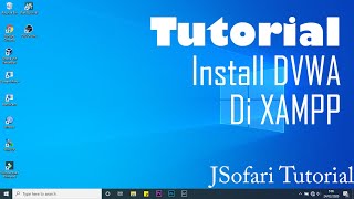 DVWA TUTORIAL  Instalasi DVWA di Windows 10 dengan XAMPP [upl. by Anjela264]