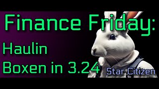 Finance Friday Haulin Boxen in 324 Live [upl. by Enniotna]