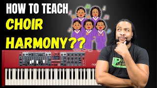 How To Teach Choir Harmony Using The Piano [upl. by Lewert]