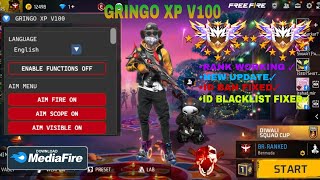 GRINGO XP V100  OB46 FF HACK  FREE FIRE MOD MENU  GRINGO XP HACK  FF HACK [upl. by Steinke]