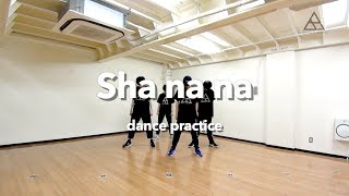 CHOREOGRAPHY BATTLE BOYS Sha na na dance practice Shanana [upl. by Keryt]