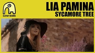 LIA PAMINA  Sycamore Tree Official [upl. by Kilar141]