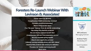 Foresters ReLaunch Webinar with Levinson amp Associates [upl. by Sirovart]