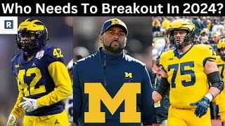 5 Most Important Breakout Players For Michigan  Michigan Football 2024 [upl. by Odella115]