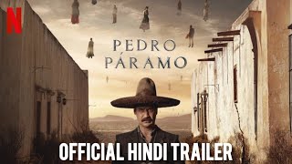 Pedro Paramo 2024  Official Hindi Trailer [upl. by Ayocat]