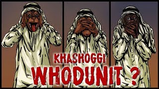 Khashoggi case Will the real perpetrators of the crime ever be punished [upl. by Ignatius]