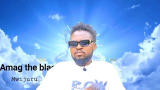 Amag the black mwijuru GENTIL COMEDY by Nkubapro [upl. by Erdda]