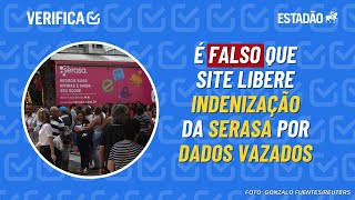 É FALSO que site libere INDENIZAÇÃO da SERASA por dados vazados [upl. by Nadabus]