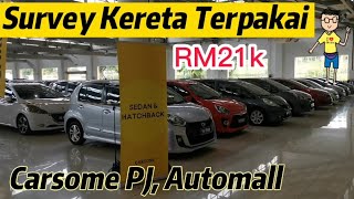 Survey Kereta Terpakai B40 dari RM21k no hidden cost di CARSOME PJ [upl. by Lemahs694]