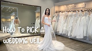 How To Pick A Wedding Veil [upl. by Iba864]