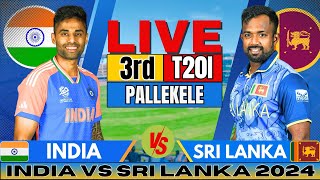 🔴 Live India vs Sri Lanka 3rd T20 Live Match Score amp Commentary  IND vs SL Live match Today [upl. by Isman]