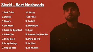 Siedd Best Nasheeds  Jukebox  Vocals Only [upl. by Daron]