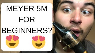 Meyer 5M Mouthpiece Review  BEST JAZZ MOUTHPIECE FOR BEGINNERS [upl. by Zurek22]