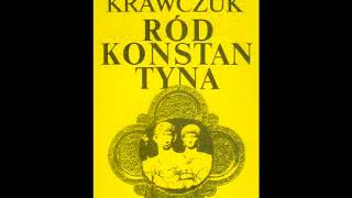 Aleksander Krawczuk  Ród Konstantyna audiobook cały [upl. by Tera]