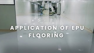 APPLICATION OF EPU FLOORING [upl. by Imeaj]