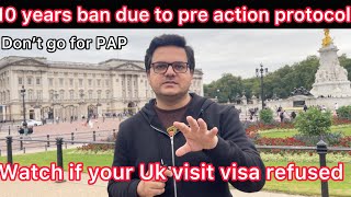 Pre action protocol Uk visit visa  Don’t go for PAP  Important points [upl. by Herm]