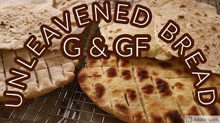 Unleavened Bread Gluten amp Gluten Free Baked 2 Ways [upl. by Maryellen]