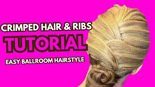 Crimped Hair  Crimped Ribs Hairstyle Tutorial  Ballroom Hairstyle Tutorial [upl. by Ahsert]