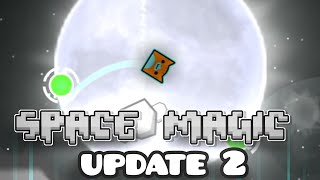 Space Magic update 2 [upl. by Ricardama]