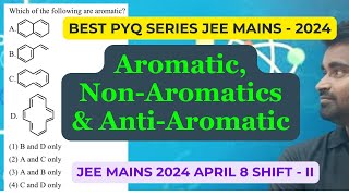 Aromatic  Anti  Aromatic amp Non  aromatic compound Based PYQ [upl. by Gilbertson]