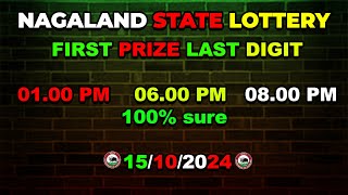 First Prize Last Digit 151024 Nagaland State Lottery Target Number Lottery Sambad Target Number [upl. by Aniretake653]