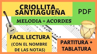 CRIOLLITA SANTIAGUEÑA PARTITURA Y TABLATURA  ACORDES  PDF  MELODIA con Bombo Legüero [upl. by Ahsiei]