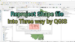 Reproject Shape file in QGIS  Reprojection in QGIS into Three Ways  QGIS Tutorial [upl. by Baseler]